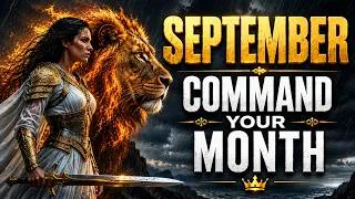 Thumbnail: 🔥 SEPTEMBER Prayer | Command Your Month + Full Armor of God | 1 Hour Warfare Prayer