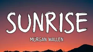 Thumbnail: Morgan Wallen - Sunrise (Lyrics)