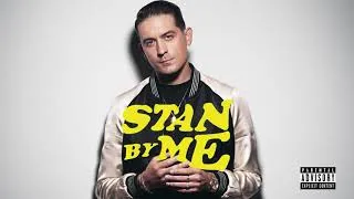 Thumbnail: G-Eazy - Stan By Me (Audio)