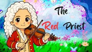 Thumbnail: Vivaldi for Kids | The Red Priest Song  | Ritornello Form, Solo & Violin | Music Brain Break - Elena