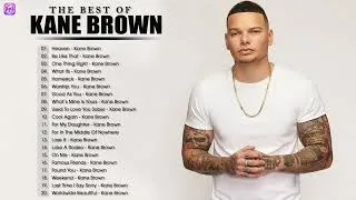 Thumbnail: The Best Of Kane Brown - Kane Brown Greatest Hits Full Album 2022 - Kane Brown 2022