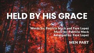 Thumbnail: Held by His Grace | SAB | Men Part with Lyrics