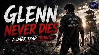 Thumbnail: Glenn Never Dies: A Dark Trap Tribute