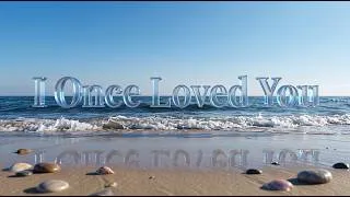 Thumbnail: I Once Loved You | A Cinematic Song About Lost Love