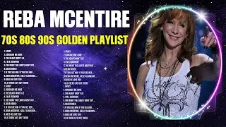 Thumbnail: R.e.b.a. .M.c.e.n.t.i.r.e. Golden Songs ~ R.e.b.a. .M.c.e.n.t.i.r.e. Greatest Hits ~ 70s 80s 90
