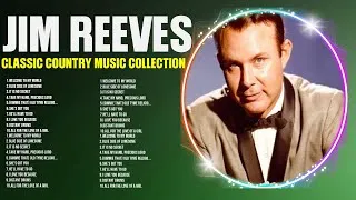 Thumbnail: Best of J.i.m. .R.e.e.v.e.s. | 70s 80s 90s Greatest Hits | Top 200 Artists of All Time