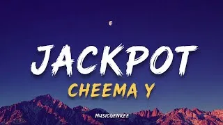 Thumbnail: Cheema Y - Jackpot | (Lyrics)