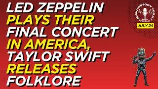 Thumbnail: Led Zeppelin Plays Their Final Concert in America: Music History Today Podcast July 24