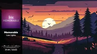 Thumbnail: Memorable - Low Lights