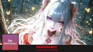 Thumbnail: Memorable - Late Night Eyes