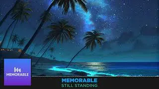 Thumbnail: Memorable - Still Standing