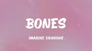 Thumbnail: Imagine Dragons - Bones (Lyrics)