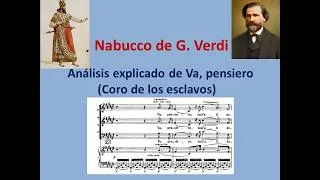 Thumbnail: Nabucco de G. Verdi. Análisis explicado de Va, pensiero (Coro de los esclavos)