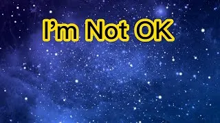 Thumbnail: I'm Not OK ( Lyrics )-- Rhodes