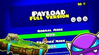 Thumbnail: PAYLOAD FULL VERSION! BY: SLOTHBLOCK || Geometry Dash 2.11