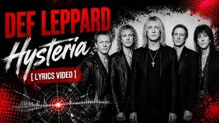 Thumbnail: Def Leppard - Hysteria [ Lyrics Video ] - Rock Music 1980s