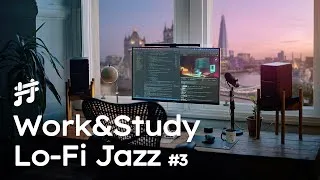 Thumbnail: Work & Study Lofi Jazz v3 - Soft Unwind Background Jazz Piano Music for Work, Study, Focus, Coding