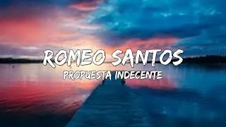 Thumbnail: Propuesta Indecente - Romeo Santos (Letra/Lyrics) 🎵