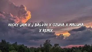 Thumbnail: X Remix - Nicky Jam x J Balvin x Ozuna x Maluma (Letra/Lyrics) 🎵