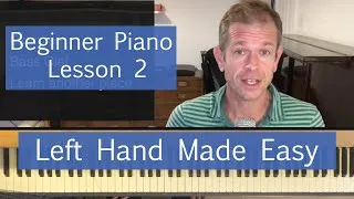 Thumbnail: Unlock Your Left Hand: Beginner Piano Lesson for Developing Stronger Left-Hand Playing Skills!