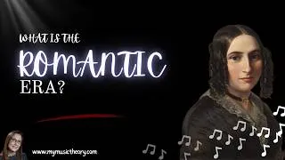 Thumbnail: What is the Romantic Era in Music?