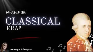 Thumbnail: What is the Classical Era in Music?