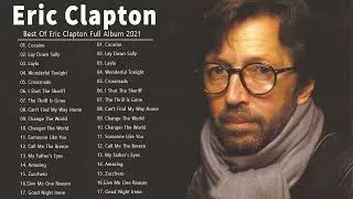 Thumbnail: Eric Clapton  💚  Eric Clapton Popular Songs  💖  Best Eric Clapton Songs Of All Time