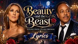 Thumbnail: Peabo Bryson , Céline Dion - Beauty and the Beast (Lyrics)