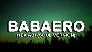 Thumbnail: Babaero - Gins & Melodies X Hev Abi (Soul Version with Lyrics)