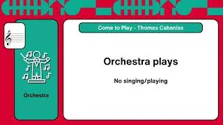 Thumbnail: [Link Up: The Orchestra Sings] Come to Play Play-Along (FUSD Edition)