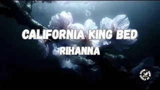 Thumbnail: Rihanna - California King Bed (Lyrics)