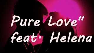 Thumbnail: Arash ft. Helena Pure Love - Lyrics Video