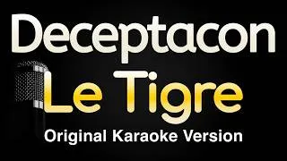 Thumbnail: Deceptacon - Le Tigre (Karaoke Songs With Lyrics - Original Key)
