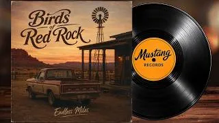 Thumbnail: Birds of Red Rock - Endless Miles (Full Album) | Southern Swamp Rock
