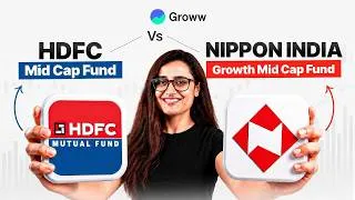 Thumbnail: HDFC Mid Cap Fund vs Nippon India Growth Mid Cap Fund | Best Mid Cap Mutual Fund 2026?