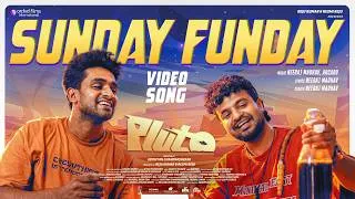 Thumbnail: Sunday Funday Video Song | PLUTO | Neeraj Madhav, Subin Tarzan | Adithyan Chandrashekar