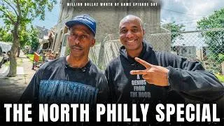 Thumbnail: THE NORTH PHILLY SPECIAL PT.1 - MILLION DOLLAZ WORTH OF GAME EPISODE 391