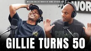 Thumbnail: GILLIE TURNS 50 - MILLION DOLLAZ WORTH OF GAME EPISODE 390