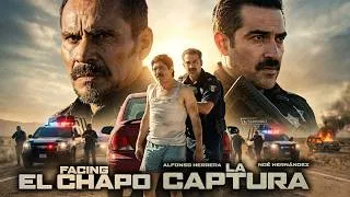 Thumbnail: Facing El Chapo ( La captura ) Full Movie 2026 |  Alfonso Herrera, Noé Hernández | Review And Fact