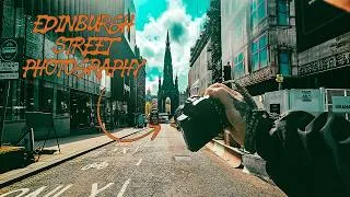 Thumbnail: Street Photography in Edinburgh Isn’t What You Expect