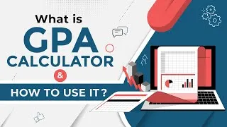 Thumbnail: What is GPA Calculator and How to use it?
