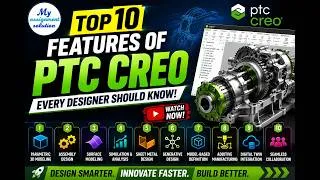 Thumbnail: Top 10 Features of PTC Creo Every Designer Should Know | Complete CAD Guide