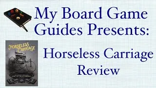 Thumbnail: Horseless Carriage Board Game Review