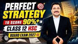 Thumbnail: Score 90%+ in HSC Board Exam 2027 | Class 12 HSC Board Exam 2027 Strategy | Dinesh Sir
