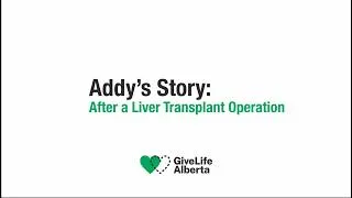 Thumbnail: Addy's story: After a liver transplant operation
