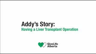 Thumbnail: Addy's story: Having a liver transplant