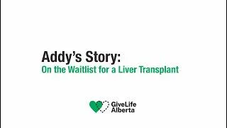Thumbnail: Addy's story: On the waitlist for a liver transplant