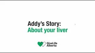 Thumbnail: Addy's story: About your liver
