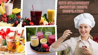 Thumbnail: Keto Strawberry Smoothie Recipe Compilation: Delicious and Healthy Strawberry Smoothies for Low