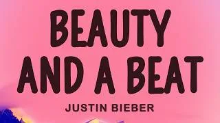 Thumbnail: [1 HOUR ] Justin Bieber - Beauty And A Beat ft. Nicki Minaj